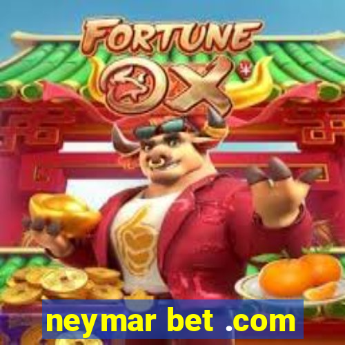 neymar bet .com